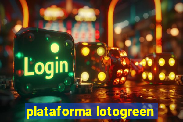 plataforma lotogreen